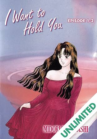 I WANT TO HOLD YOU #2